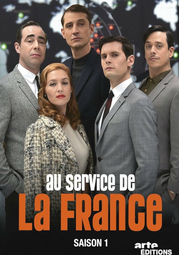 Au Service De La France Saison 1 Streaming Gratuit